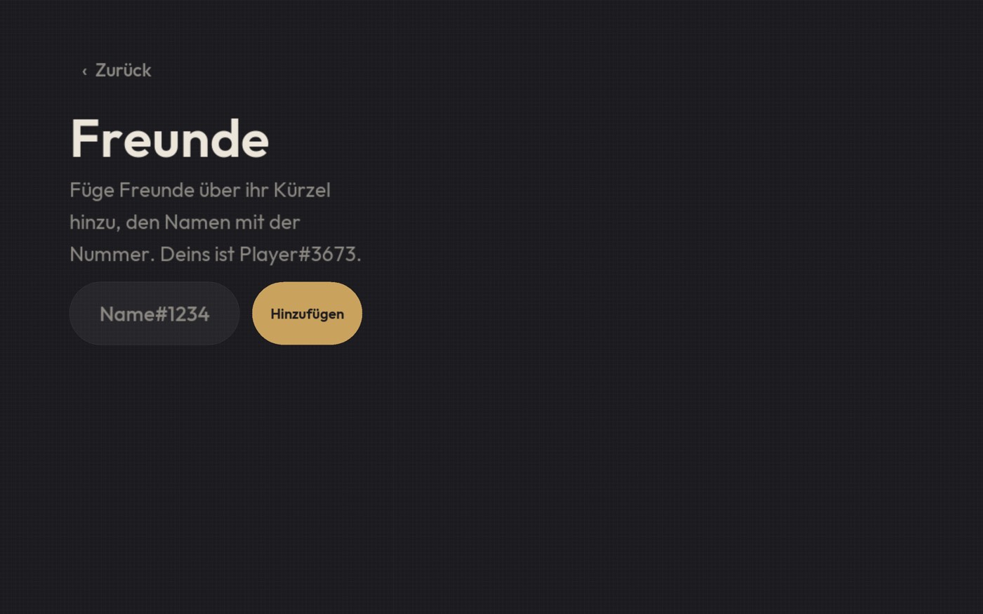 Die Freundesliste mit Online-Status, einer offenen Anfrage, einer Schaltfläche zum Einladen und Ihrem eigenen Benutzernamen.